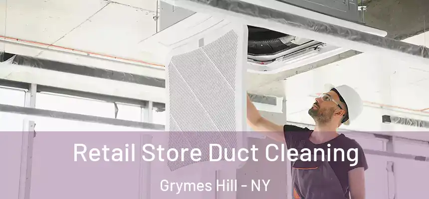  Retail Store Duct Cleaning Grymes Hill - NY