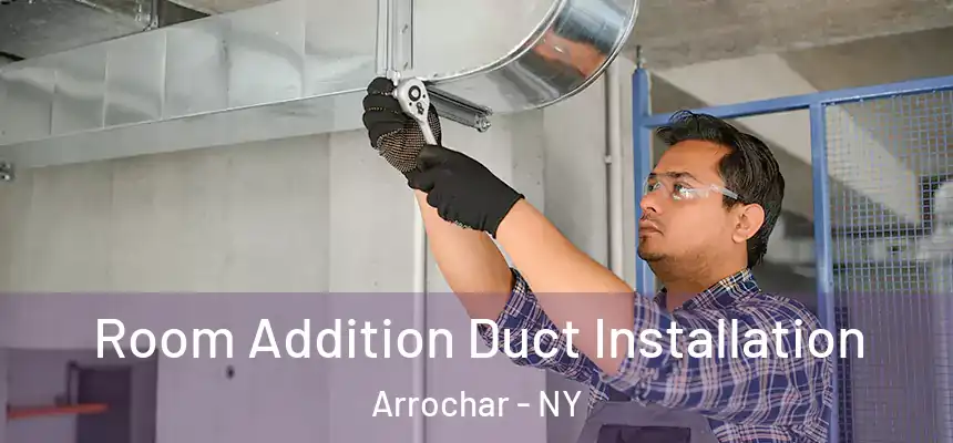  Room Addition Duct Installation Arrochar - NY