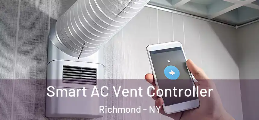  Smart AC Vent Controller Richmond - NY