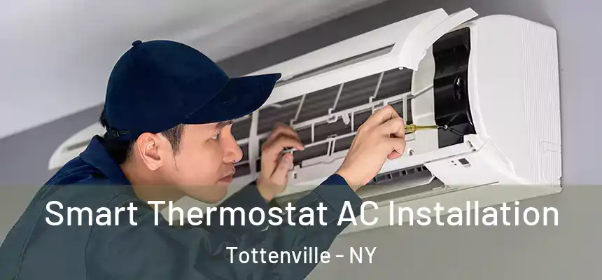  Smart Thermostat AC Installation Tottenville - NY