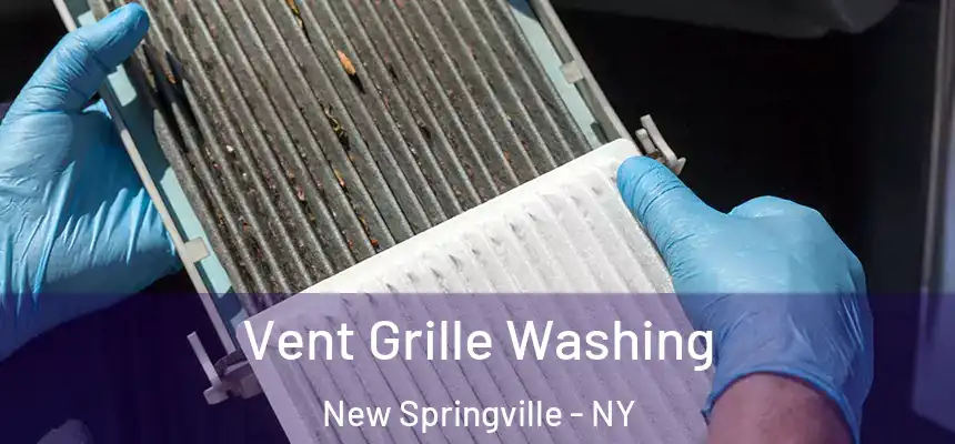 Vent Grille Washing New Springville - NY
