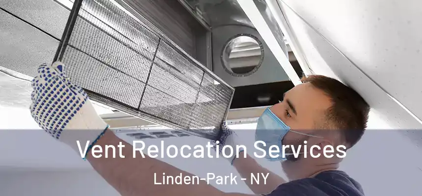  Vent Relocation Services Linden-Park - NY