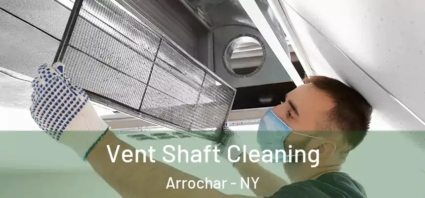 Vent Shaft Cleaning Arrochar - NY