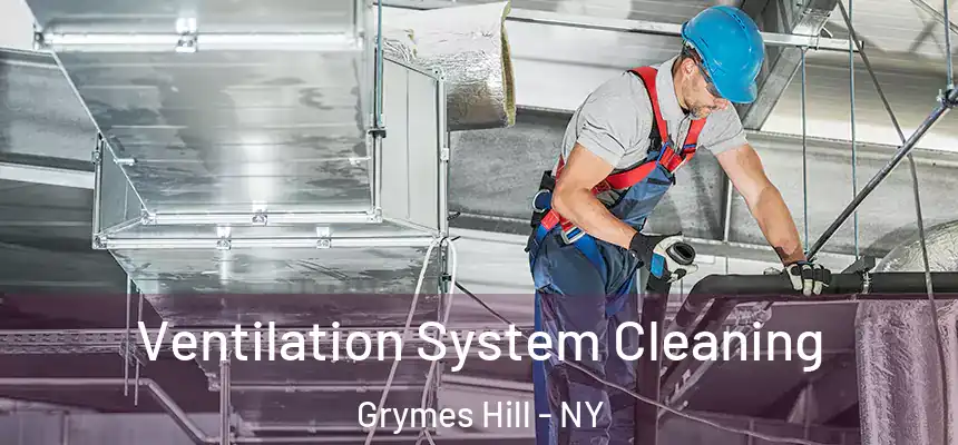  Ventilation System Cleaning Grymes Hill - NY