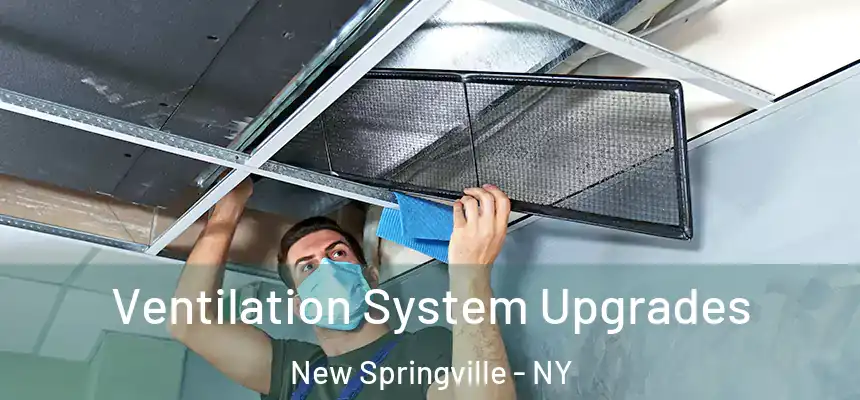  Ventilation System Upgrades New Springville - NY