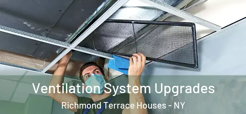 Ventilation System Upgrades Richmond Terrace Houses - NY