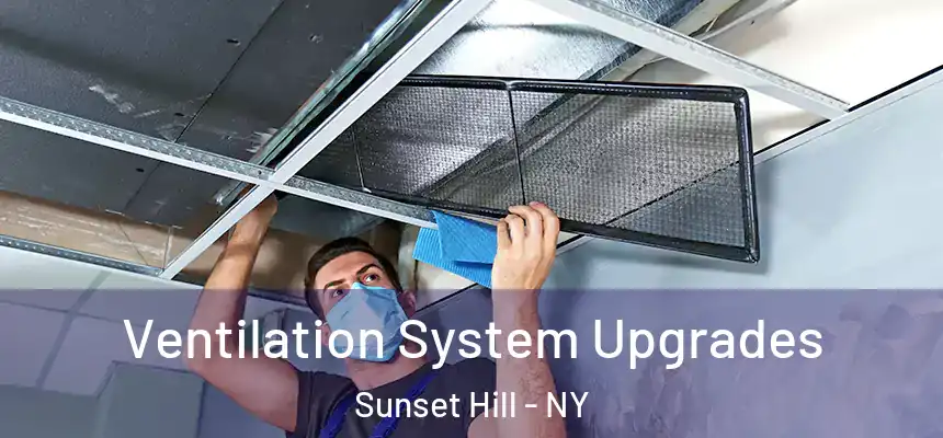 Ventilation System Upgrades Sunset Hill - NY